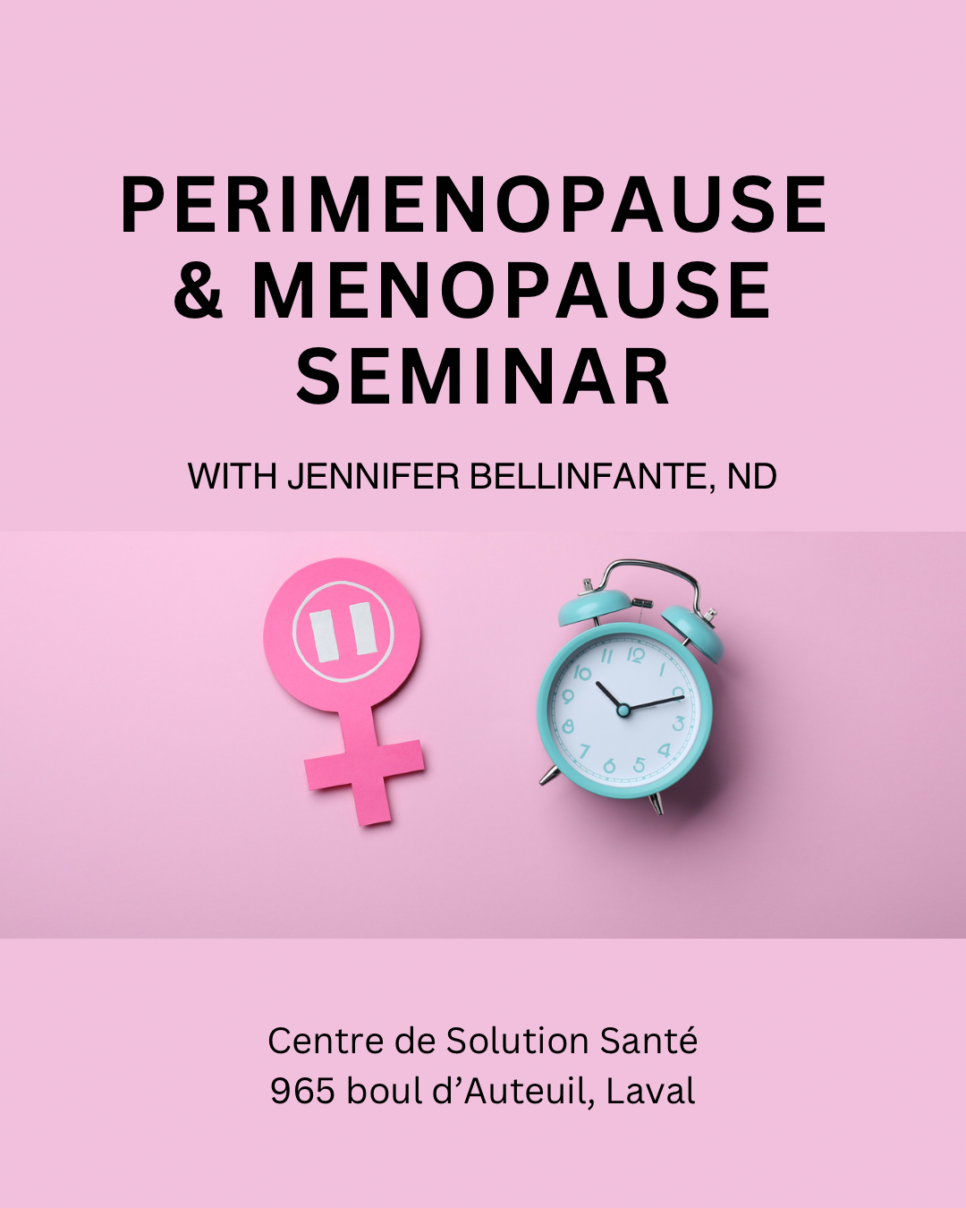 Séminaire sur la périménopause et la ménopause avec Jennifer Bellinfante, ND (Laval) - FR