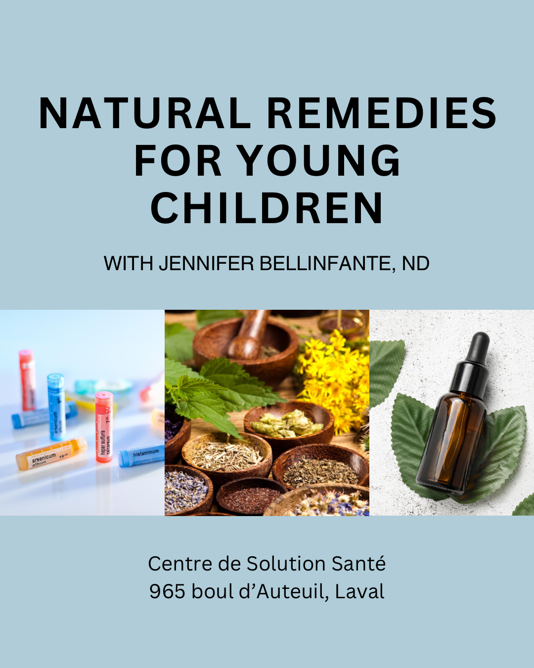 Séminaire sur les remèdes naturels pour les jeunes enfants avec Jennifer Bellinfante, ND (Laval) - FR