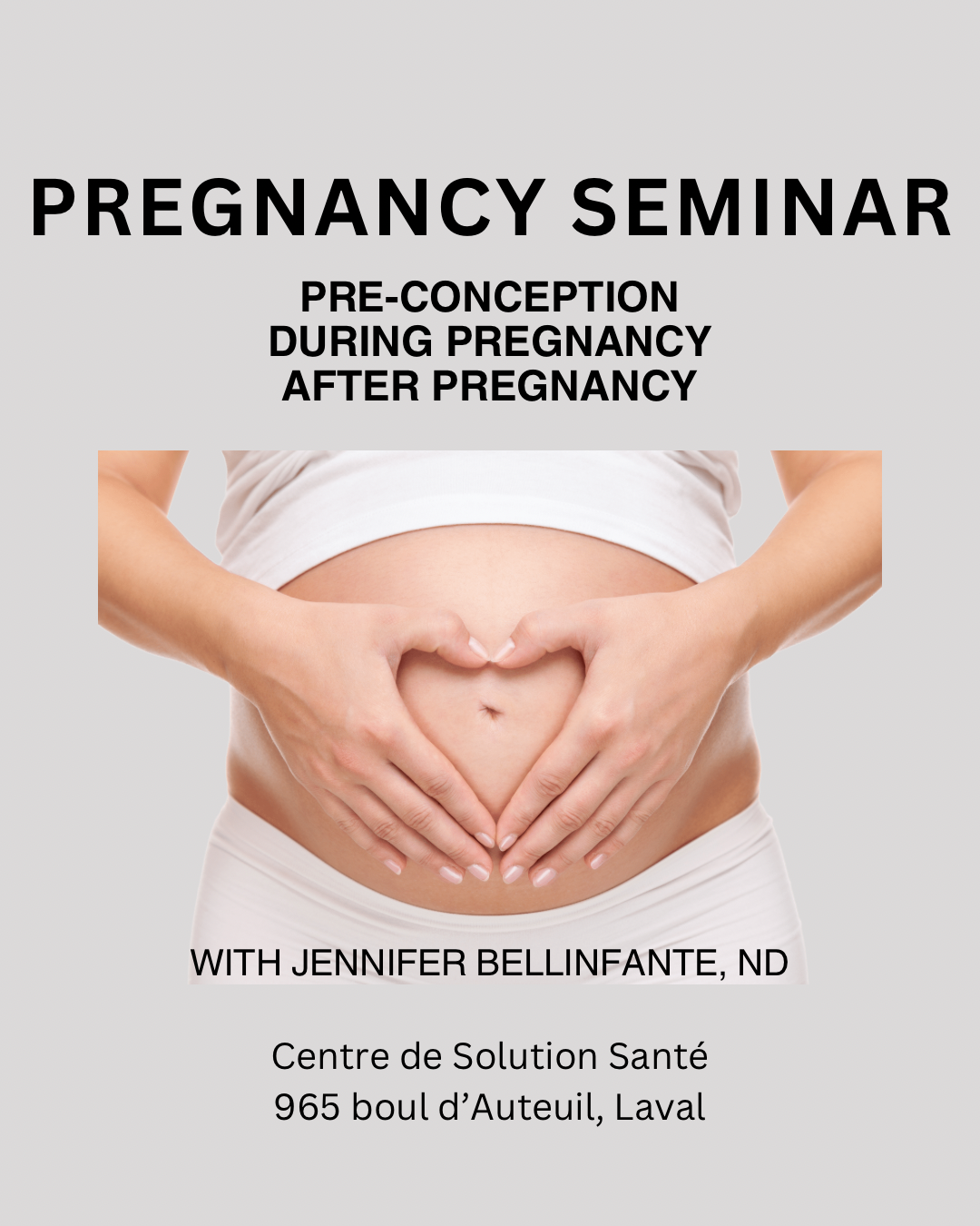 Pregnancy Seminar with Jennifer Bellinfante, ND (Laval) - EN