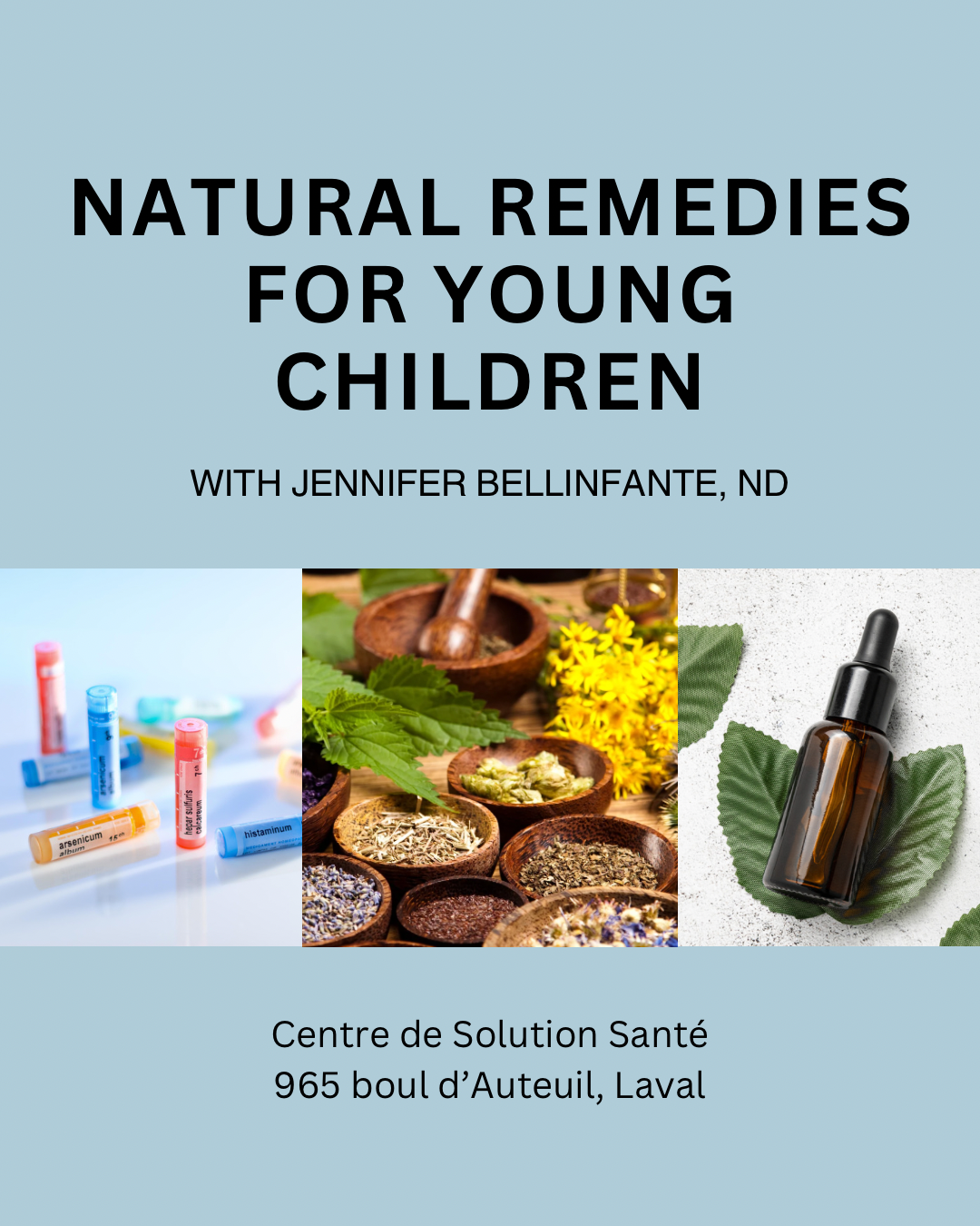 Natural Remedies for Young Children  Seminar with Jennifer Bellinfante, ND (Laval) - EN